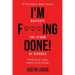 I'm F***ing Done: Navigate the storm of divorce