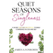 Quiet Seasons of Singleness: A 30 Day Deep Dive Devotional to Build Confidence in God and Self