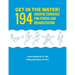 Get in the Water!: 194 Aquatic Exercises for Fitness and Rehabilitation