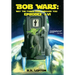 Bob Wars: May the Force Pass Through You Episodes I-VI
