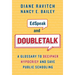 Edspeak and Doubletalk: A Glossary to Decipher Hypocrisy and Save Public Schooling