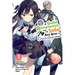 I May Be a Guild Receptionist, But I'll Solo Any Boss to Clock Out on Time, Vol. 2 (Manga)