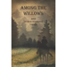 Among the Willows & Other Strange Tales