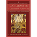 The Character of Christian Scripture: The Significance of a Two-Testament Bible