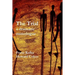The Trial - a dramatic monologue