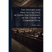 The History and Practice of Civil Actions, Particularly in the Court of Common Pleas