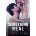 Something Real