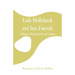 Lady Hollyhock and her Friends: A Book of Nature Dolls and Others