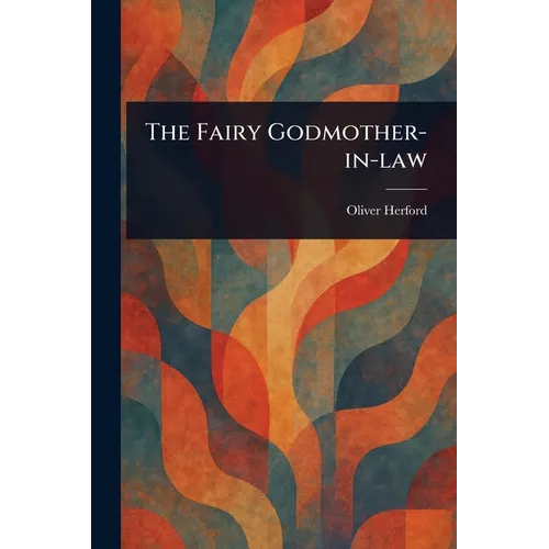 The Fairy Godmother-in-law
