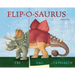 Flip-O-Saurus: Make Your Own Wacky Dinosaur!