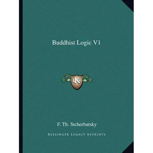 Buddhist Logic V1