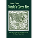 Tubelo's Green Fire: Mythos, Ethos, Female, Male and Priestly Mysteries of The Clan of Tubal Cain