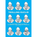 Trolling Euclid: An Irreverent Guide to Nine of Mathematics' Most Important Problems