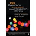 100 Questions (and Answers) about Research Ethics