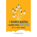 Art of Doing Business: 7 Business Mantras I Learned from Steve Jobs