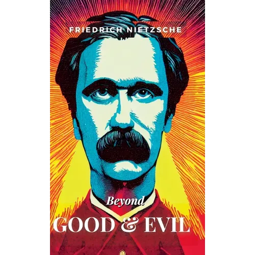 Beyond Good and Evil (Hardcover Library Edition)
