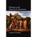 Healing in the History of Christianity