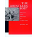 The Wrestler's Body