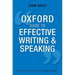 Oxford Guide to Effective Writing and Speaking: How to Communicate Clearly