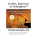 Victim, Survivor, or Navigator?: Choosing a Response to Workplace Change