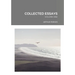 Collected Essays: Volume One