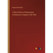 A Short History of Renaissance Architecture in England 1500-1800
