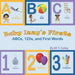 Baby Izzy's Firsts: ABCs, 123s, and First Words