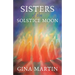 Sisters of the Solstice Moon