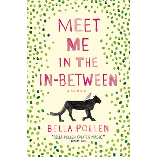 Meet Me in the In-Between: A Memoir