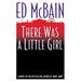 There Was a Little Girl