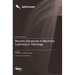 Recent Advances in Machine Learning in Tribology