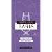 Drink Like a Local: Paris: A Field Guide to Paris's Best Bars