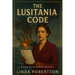The Lusitania Code: A Lady Butterschloss Mystery