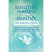 Highly Sensitive Persons With High-Levels of Empathy: Life Strategies For Eliminating Negative Emotions, Managing Relationships, And Thriving as a Hig