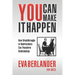 You Can Make it Happen: How Breakthroughs in Neuroscience Can Transform Relationships