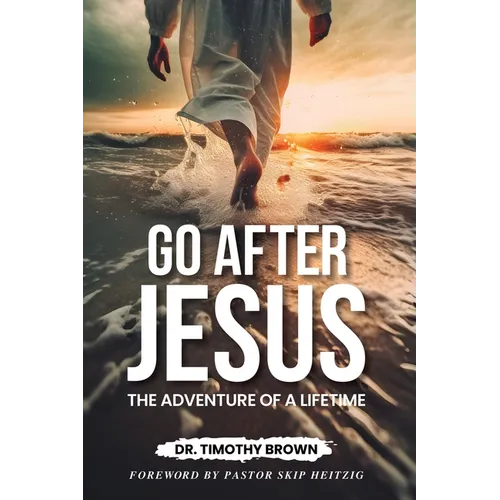 Go After Jesus: The 6 Identities of the Christ-Follower