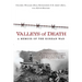 Valleys of Death: A Memoir of the Korean War
