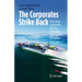 The Corporates Strike Back: How Large Companies Win the Innovation Race Against Disruptive Start-Ups