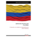 Genocidio Político En Colombia: El derecho a la verdad en el genocidio de la Unión Patriótica