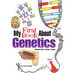 My First Book about Genetics