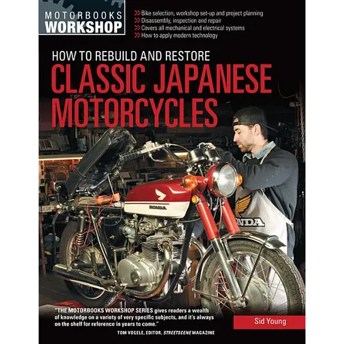 How to Rebuild and Restore Classic Japanese Motorcycles - Paperback