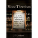 MonoThreeism
