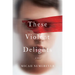 These Violent Delights