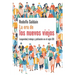 La era de los nuevos viejos: Longevidad, trabajo y jubilación en el siglo XXI