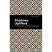 Shadows Uplifted
