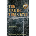 The Fire In Their Eyes