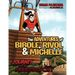 The Adventures of Bibole, Rivol and Michelle: Journey to the Forbidden City