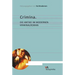 Crimina: Die Antike Im Modernen Kriminalroman