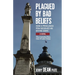 Plagued by Bad Beliefs