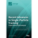Recent Advances in Single-Particle Tracking: Experiment and Analysis: Experiment and Analysis